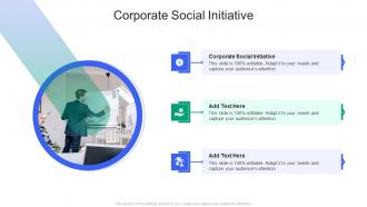 Corporate Social Initiative In Powerpoint And Google Slides Cpb