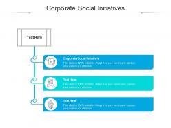 Corporate social initiatives ppt powerpoint presentation gallery design ideas cpb