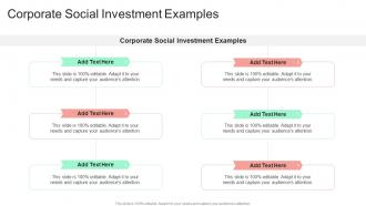 Corporate Social Investment Examples In Powerpoint And Google Slides Cpb