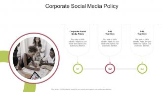 Corporate Social Media Policy In Powerpoint And Google Slides Cpb