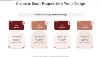 Corporate Social Responsibility Poster Design In Powerpoint And Google Slides Cpb