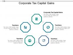 Corporate tax capital gains ppt powerpoint presentation gallery vector cpb