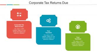 Corporate Tax Returns Due Ppt Powerpoint Presentation Outline Microsoft Cpb