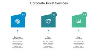 Corporate ticket services ppt powerpoint presentation inspiration styles cpb