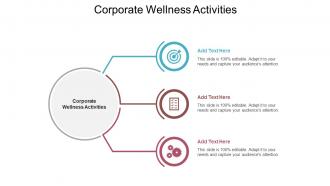 Corporate Wellness Activities In Powerpoint And Google Slides Cpb