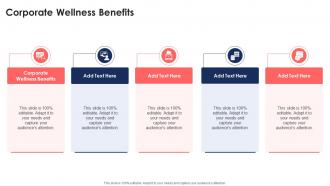 Corporate Wellness Benefits In Powerpoint And Google Slides Cpb