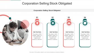 Corporation Selling Stock Obligated In Powerpoint And Google Slides Cpb