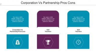 Corporation Vs Partnership Pros Cons Ppt Powerpoint Presentation Ideas Gallery Cpb