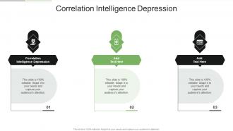 Correlation Intelligence Depression In Powerpoint And Google Slides Cpb