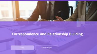 Correspondence And Relationship Building PPT Guidelines AT