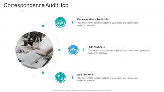 Correspondence Audit Job In Powerpoint And Google Slides Cpb