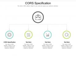 Cors specification ppt powerpoint presentation show design ideas cpb