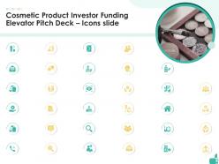 Cosmetic product investor funding elevator pitch deck icons slide ppt summary