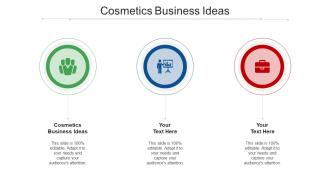 Cosmetics Business Ideas Ppt Powerpoint Presentation File Designs Cpb