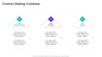 Cosmos Staking Coinbase In Powerpoint And Google Slides Cpb