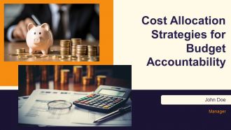 Cost Allocation Strategies For Budget Accountability PPT Outline AT