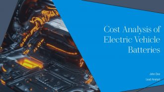 Cost Analysis Of Electric Vehicle Batteries PPT Sample AT