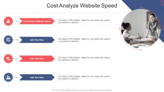 Cost Analyze Website Speed In Powerpoint And Google Slides Cpb