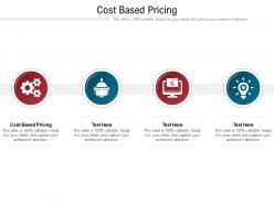 Cost based pricing ppt powerpoint presentation model file formats cpb