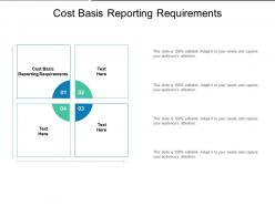 Cost basis reporting requirements ppt powerpoint presentation file objects cpb