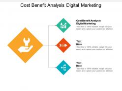 Cost benefit analysis digital marketing ppt powerpoint presentation layouts graphics example cpb
