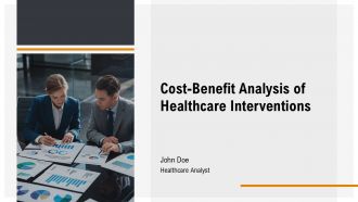 Cost Benefit Analysis Of Healthcare Interventions PPT Graphics AT
