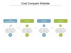 Cost compare website ppt powerpoint presentation ideas cpb
