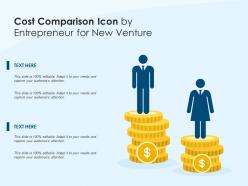 Cost comparison icon by entrepreneur for new venture