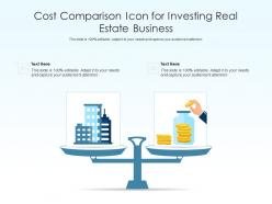 Cost comparison icon for investing real estate business