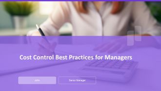 Cost Control Best Practices For Managers PPT Outline AT