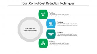 Cost control cost reduction techniques ppt powerpoint presentation model examples cpb