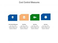 Cost control measures ppt powerpoint presentation outline design templates cpb