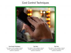 Cost control techniques ppt powerpoint presentation pictures slideshow cpb