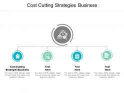 Cost cutting strategies business ppt powerpoint presentation outline example cpb