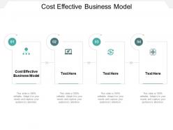 Cost effective business model ppt powerpoint presentation ideas guidelines cpb