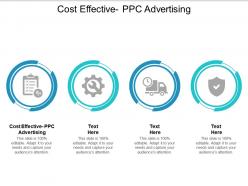 Cost effective ppc advertising ppt powerpoint presentation summary grid cpb
