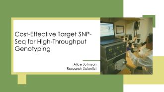 Cost Effective Target SNP Seq For High Throughput Genotyping PPT Information AT