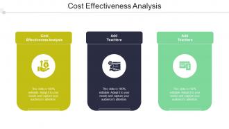 Cost Effectiveness Analysis In Powerpoint And Google Slides Cpb