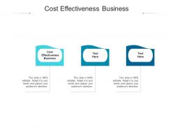 Cost effectiveness business ppt powerpoint presentation inspiration grid cpb