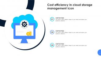 Cost Efficiency In Cloud Storage Management Icon