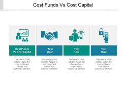 Cost funds vs cost capital ppt powerpoint presentation gallery slideshow cpb