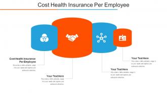 Cost Health Insurance Per Employee Ppt Powerpoint Presentation Summary Cpb