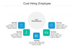 Cost hiring employee ppt powerpoint presentation file layouts cpb