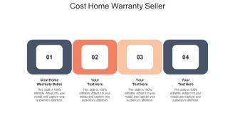 Cost home warranty seller ppt powerpoint presentation professional gallery cpb