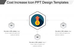 Cost increase icon ppt design templates