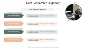 Cost Leadership Oligopoly In Powerpoint And Google Slides Cpb