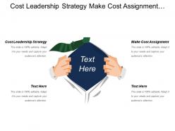 Cost leadership strategy make cost assignment resourcing structure