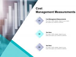 Cost management measurements ppt powerpoint presentation gallery deck
