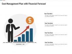 Cost Management Plan With Financial Forecast