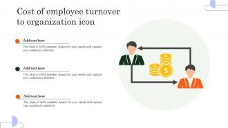 Cost Of Employee Turnover To Organization Icon